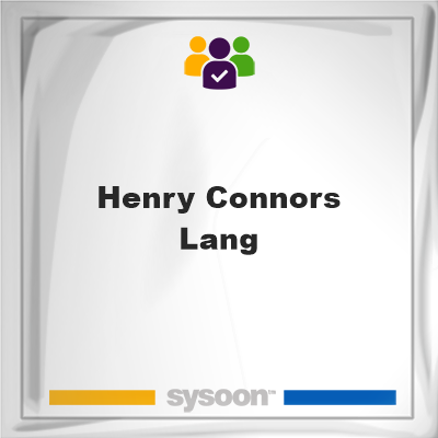 Henry Connors Lang, memberHenry Connors Lang on Sysoon