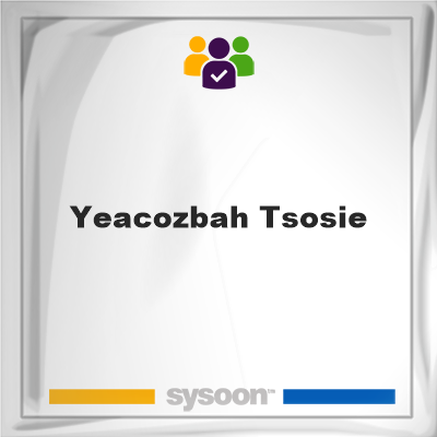 Yeacozbah Tsosie, Yeacozbah Tsosie, member