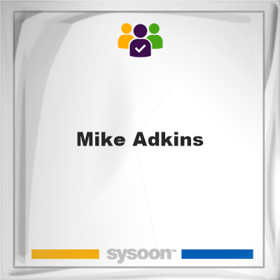 Mike Adkins, memberMike Adkins on Sysoon