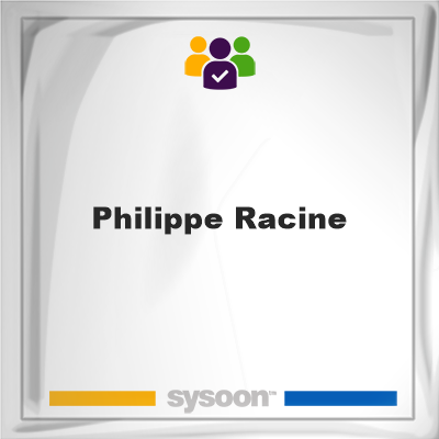 Philippe Racine on Sysoon