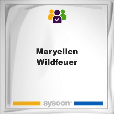 Maryellen Wildfeuer on Sysoon