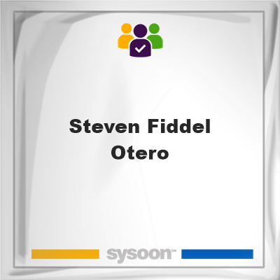 Steven Fiddel Otero on Sysoon