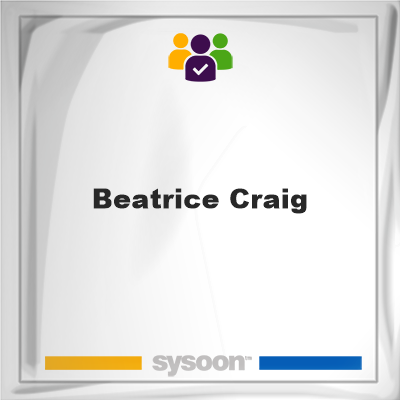 Beatrice Craig, Beatrice Craig, member