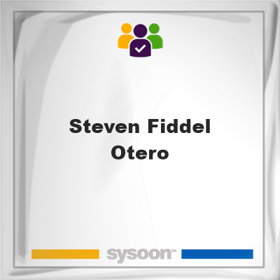 Steven Fiddel Otero, memberSteven Fiddel Otero on Sysoon