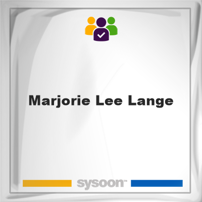 Marjorie Lee Lange on Sysoon