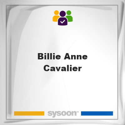 Billie Anne Cavalier, Billie Anne Cavalier, member