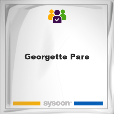 Georgette Pare, memberGeorgette Pare on Sysoon