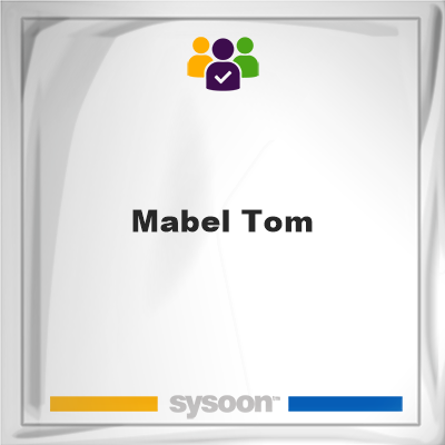 Mabel Tom, memberMabel Tom on Sysoon