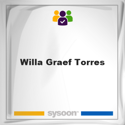 Willa Graef-Torres, memberWilla Graef-Torres on Sysoon