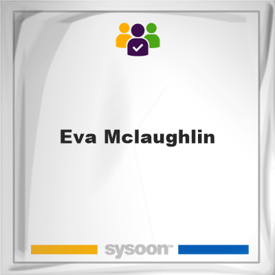 Eva McLaughlin on Sysoon