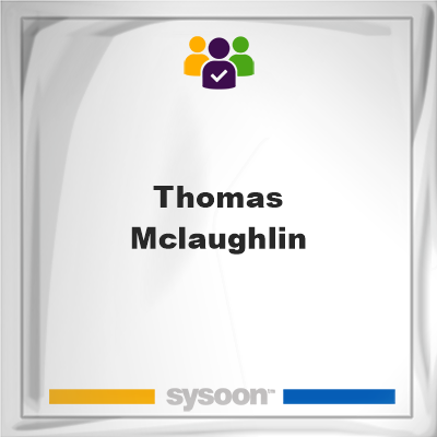 Thomas McLaughlin, memberThomas McLaughlin on Sysoon