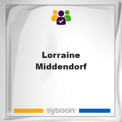 Lorraine Middendorf on Sysoon