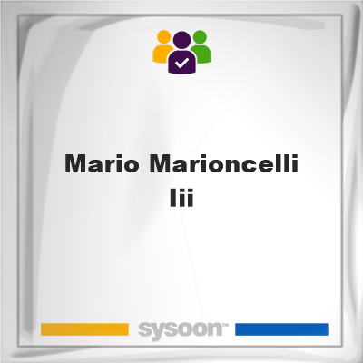 Mario Marioncelli III, memberMario Marioncelli III on Sysoon