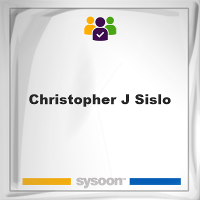 Christopher J. Sislo, memberChristopher J. Sislo on Sysoon
