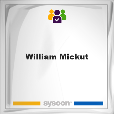 William Mickut on Sysoon