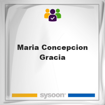 Maria Concepcion Gracia, Maria Concepcion Gracia, member
