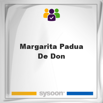 Margarita Padua-De-Don, Margarita Padua-De-Don, member