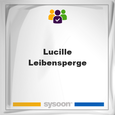 Lucille Leibensperge, Lucille Leibensperge, member