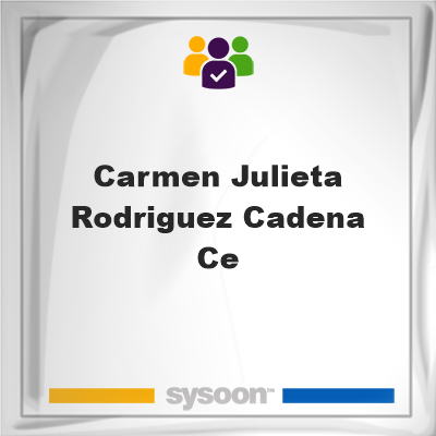 Carmen Julieta Rodriguez Cadena Ce, Carmen Julieta Rodriguez Cadena Ce, member