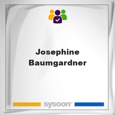 Josephine Baumgardner on Sysoon