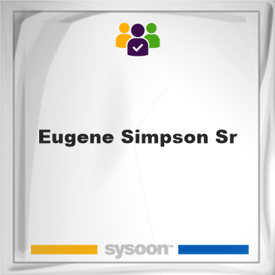 Eugene Simpson Sr, Eugene Simpson Sr, member