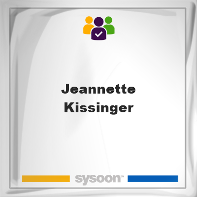 Jeannette Kissinger, Jeannette Kissinger, member