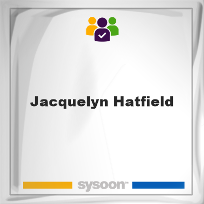 Jacquelyn Hatfield, memberJacquelyn Hatfield on Sysoon