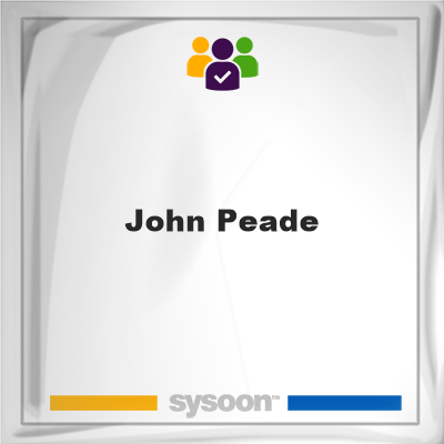 John Peade, John Peade, member