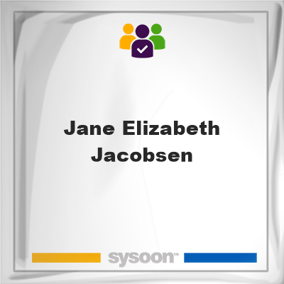 Jane Elizabeth Jacobsen, Jane Elizabeth Jacobsen, member