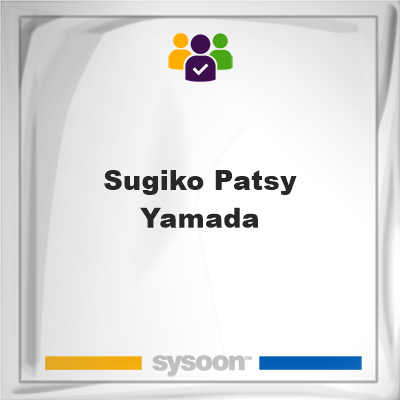 Sugiko Patsy Yamada, Sugiko Patsy Yamada, member