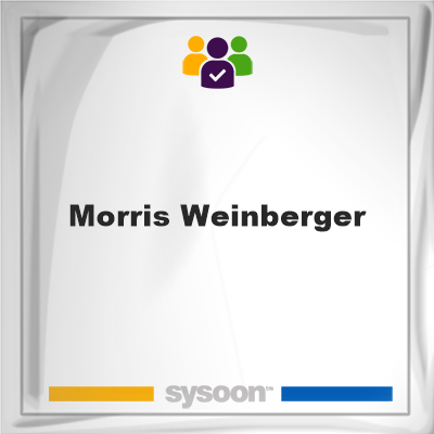 Morris Weinberger on Sysoon