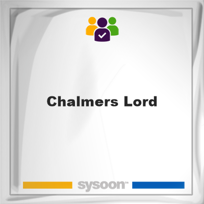 Chalmers Lord on Sysoon