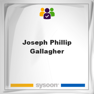Joseph Phillip Gallagher, Joseph Phillip Gallagher, member