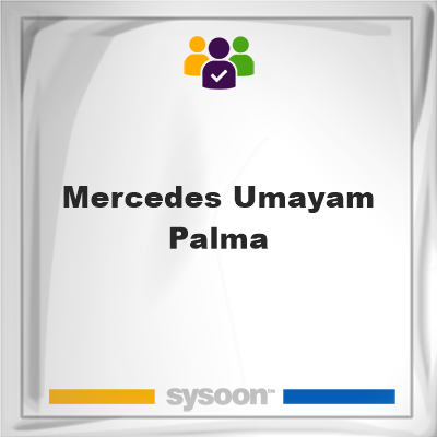 Mercedes Umayam Palma, Mercedes Umayam Palma, member
