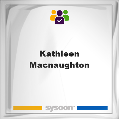 Kathleen Macnaughton on Sysoon