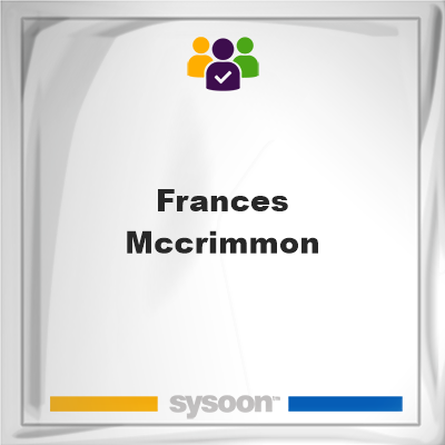 Frances McCrimmon, memberFrances McCrimmon on Sysoon