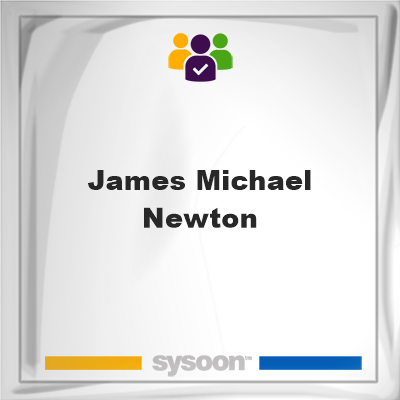 James Michael Newton, James Michael Newton, member