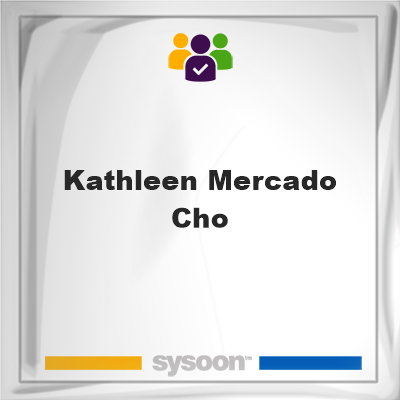 Kathleen Mercado Cho, Kathleen Mercado Cho, member