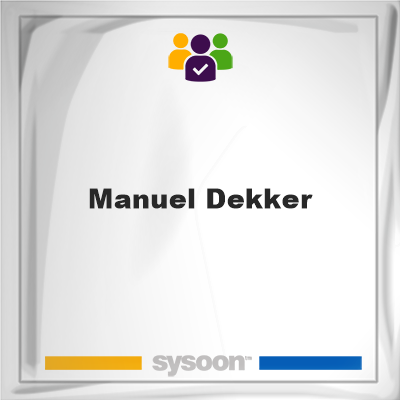 Manuel Dekker, Sysoon images Manuel Dekker, Manuel Dekker, member