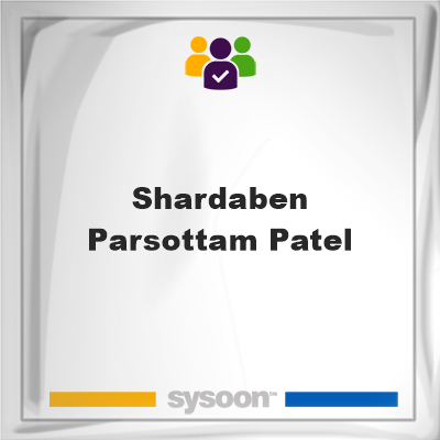 Shardaben Parsottam Patel, memberShardaben Parsottam Patel on Sysoon