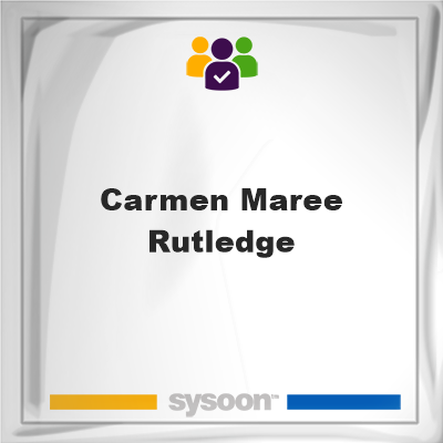 Carmen Maree Rutledge on Sysoon