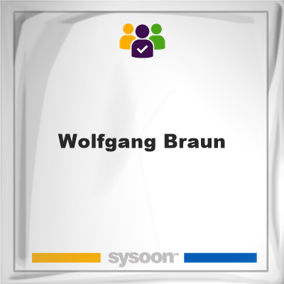 Wolfgang Braun on Sysoon