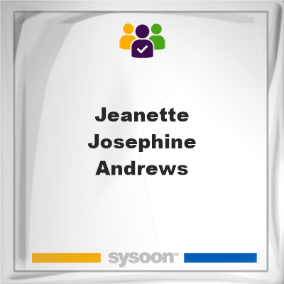Jeanette Josephine Andrews, Jeanette Josephine Andrews, member