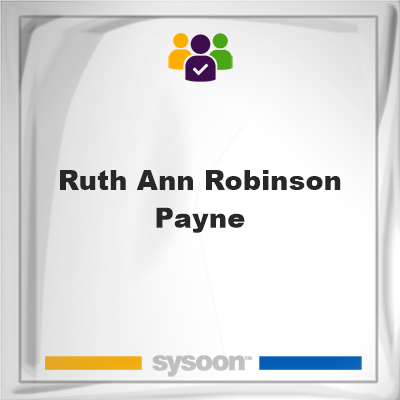 Ruth Ann Robinson Payne, Ruth Ann Robinson Payne, member