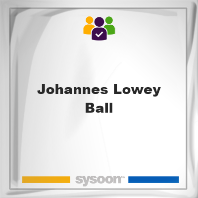 Johannes Lowey-Ball, memberJohannes Lowey-Ball on Sysoon
