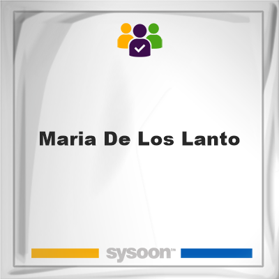 Maria De Los Lanto on Sysoon