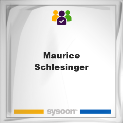 Maurice Schlesinger, Maurice Schlesinger, member