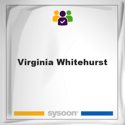 Virginia Whitehurst on Sysoon