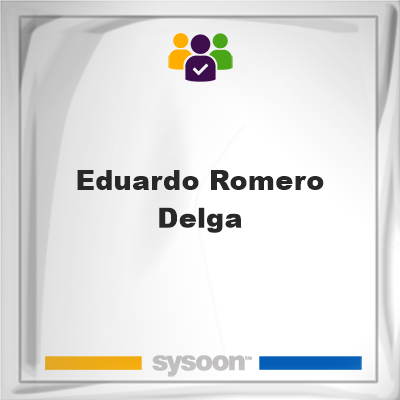 Eduardo Romero-Delga, Eduardo Romero-Delga, member