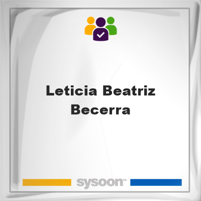 Leticia Beatriz Becerra, memberLeticia Beatriz Becerra on Sysoon